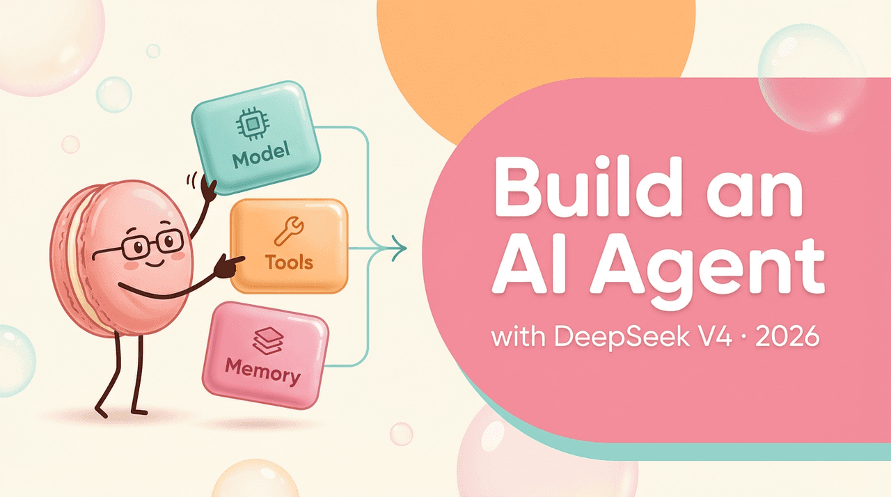 How to Build an AI Agent with DeepSeek V4