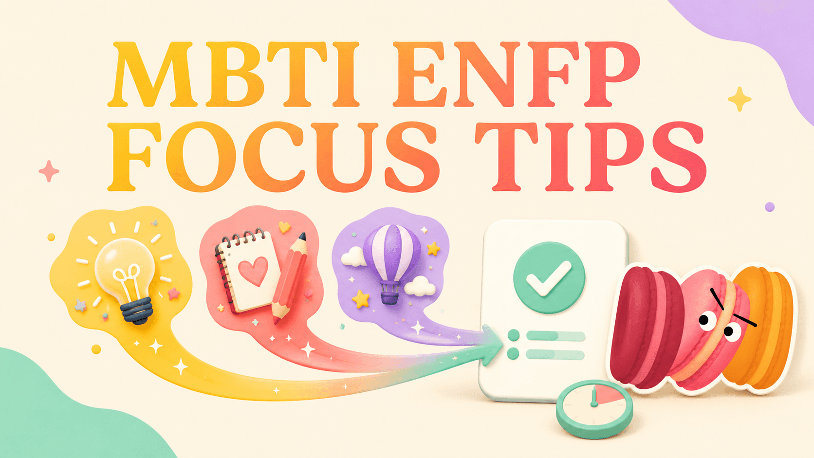 MBTI ENFP Explained: Traits and Focus Tips