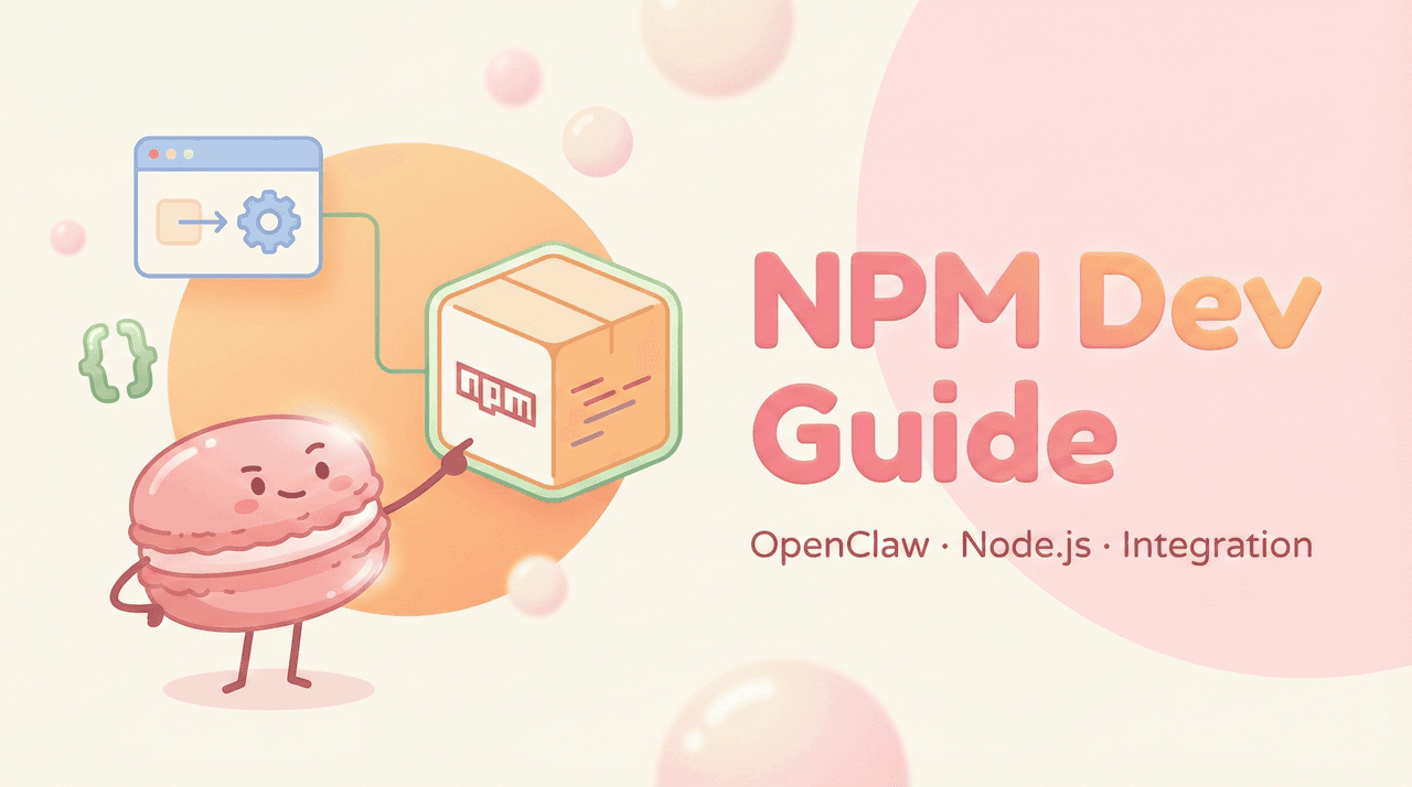 OpenClaw NPM Package: Developer Guide to Using OpenClaw in Your Own Node.js Project