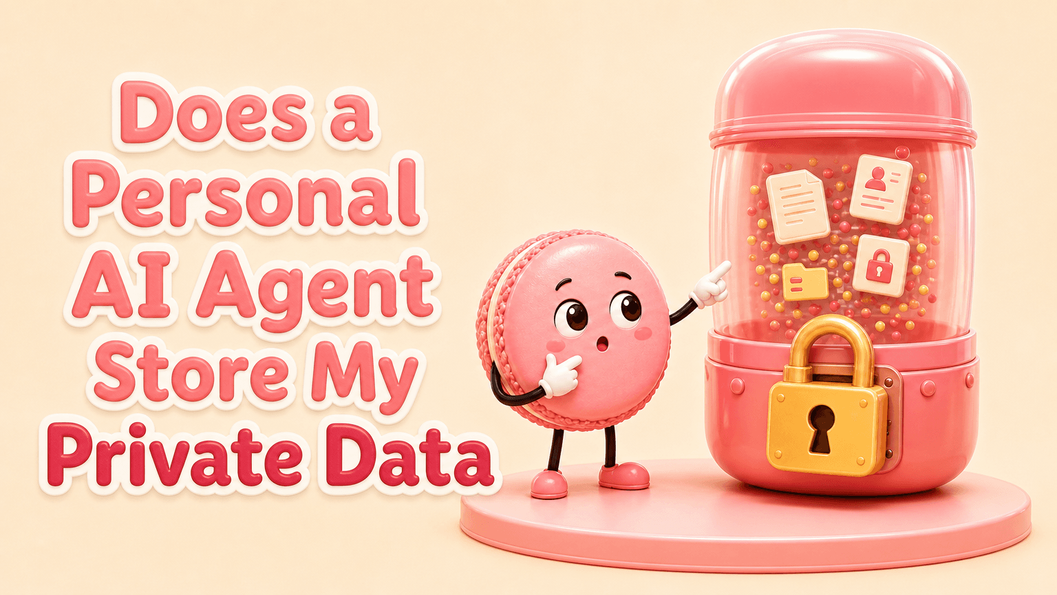 Does a Personal AI Agent Store My Private Data
